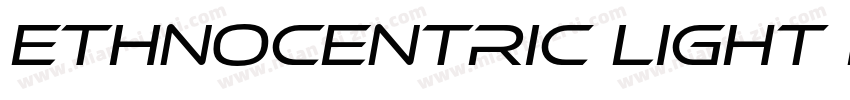 Ethnocentric Light Light字体转换